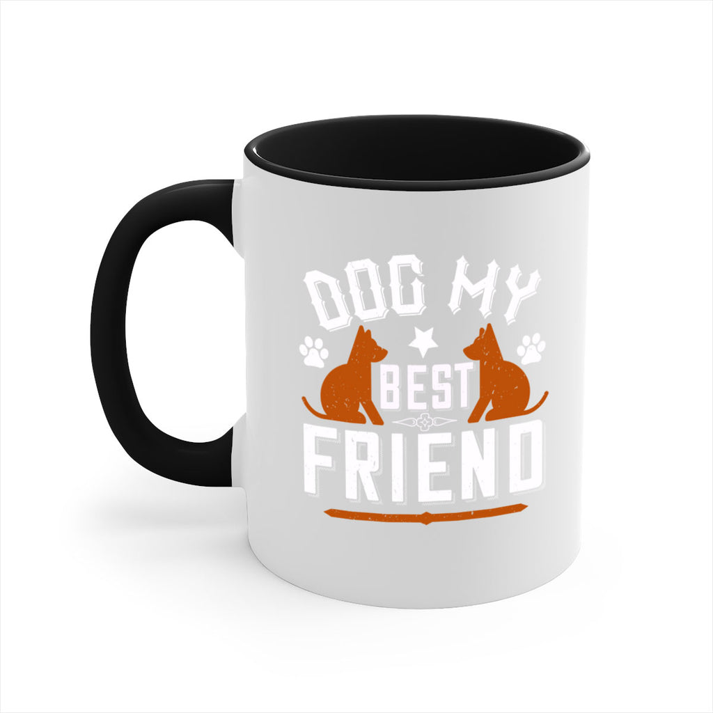 Dog My Best Friend Style 219#- Dog-Mug / Coffee Cup