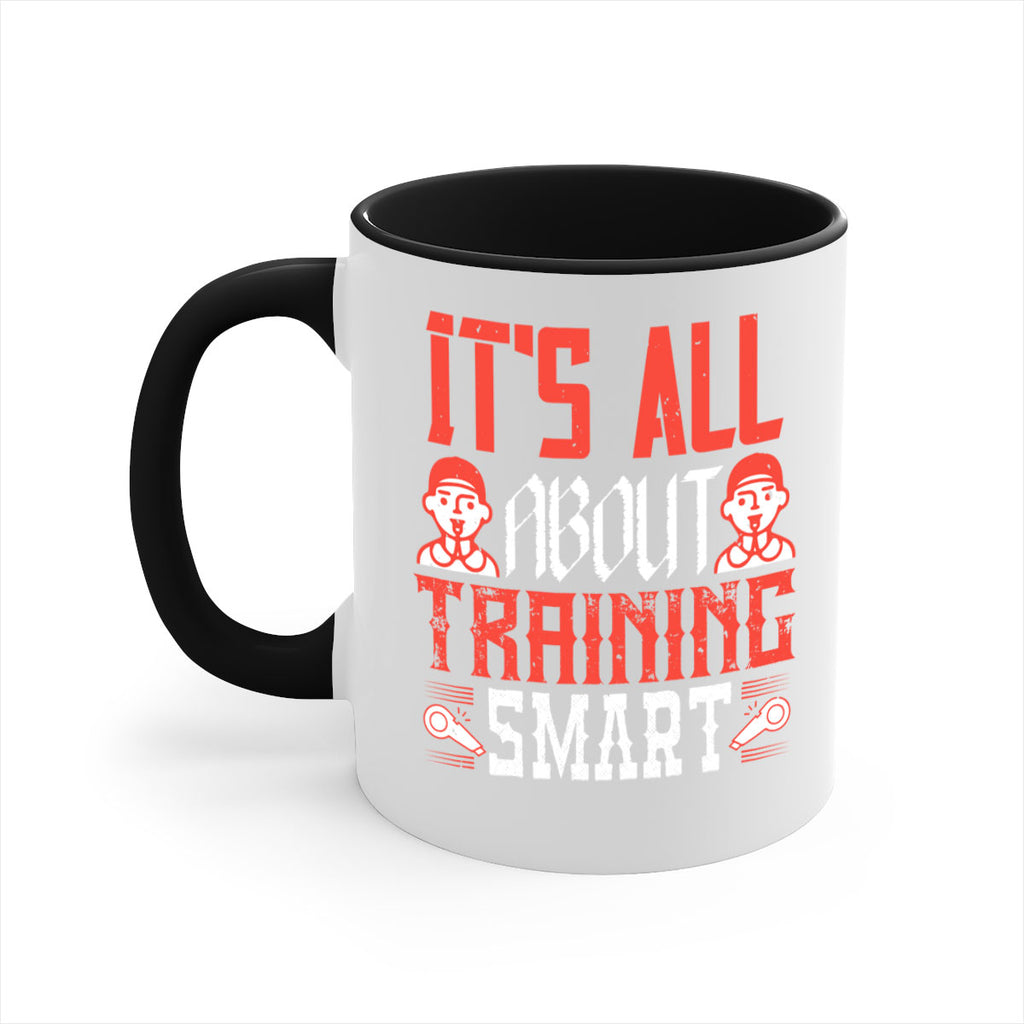 Its all about training smart Style 26#- dentist-Mug / Coffee Cup