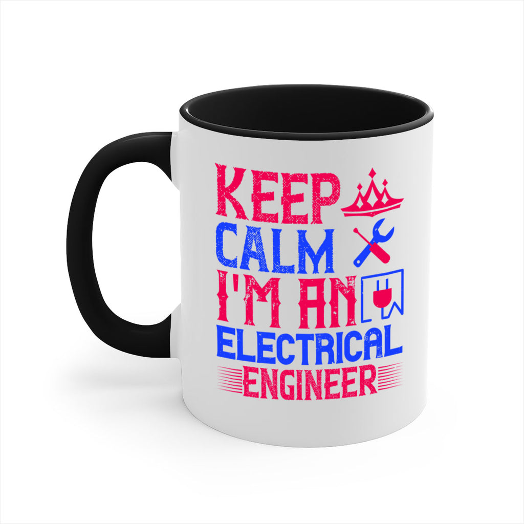 Keep clam iamelectrical engineer Style 27#- electrician-Mug / Coffee Cup