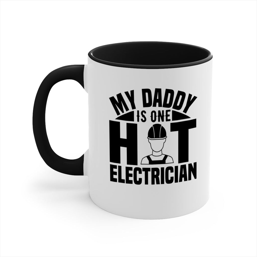 My Daddy Style 24#- electrician-Mug / Coffee Cup