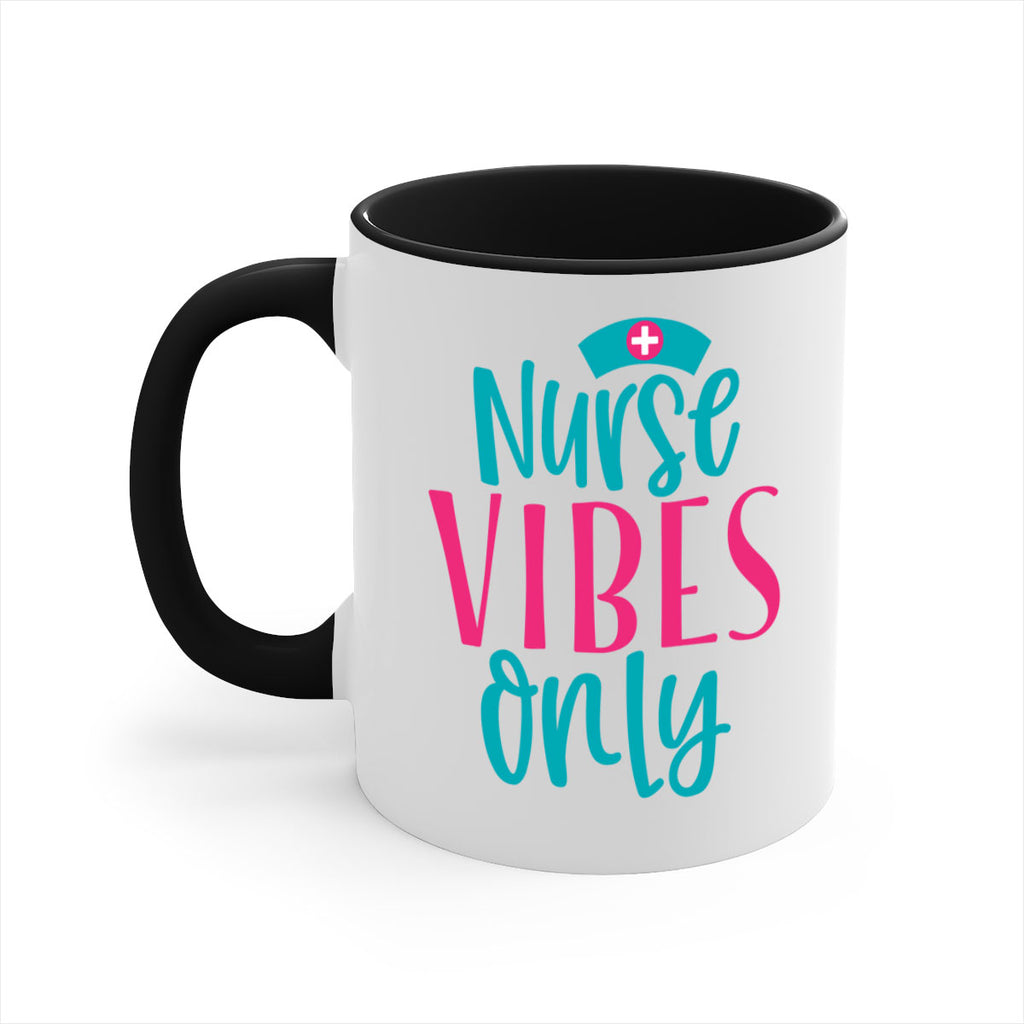 Nurse Vibes Only Style Style 94#- nurse-Mug / Coffee Cup