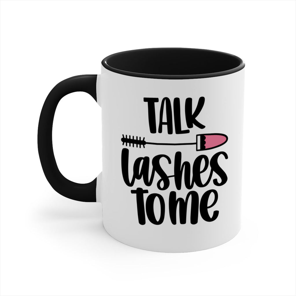 Talk Lashes To Me Style 16#- makeup-Mug / Coffee Cup