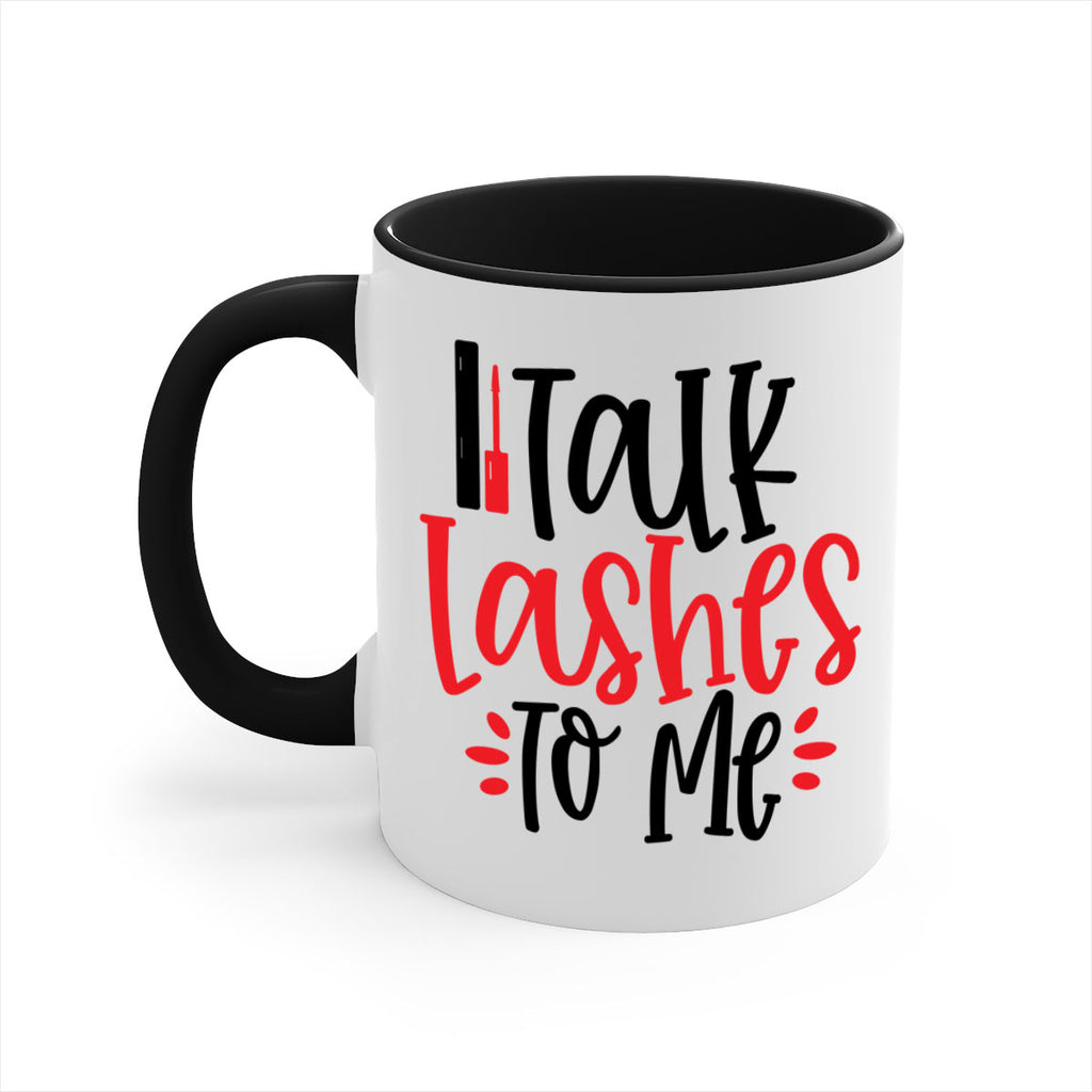 Talk Lashes To Me Style 219#- makeup-Mug / Coffee Cup