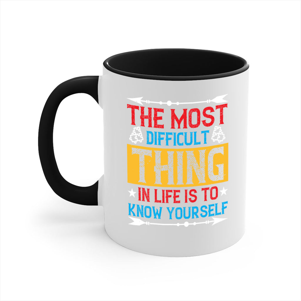 The most difficult thing in life is to know yourself Style 18#- Self awareness-Mug / Coffee Cup