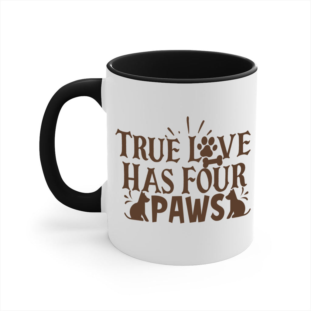 True Love Has Four Paws Style 24#- cat-Mug / Coffee Cup