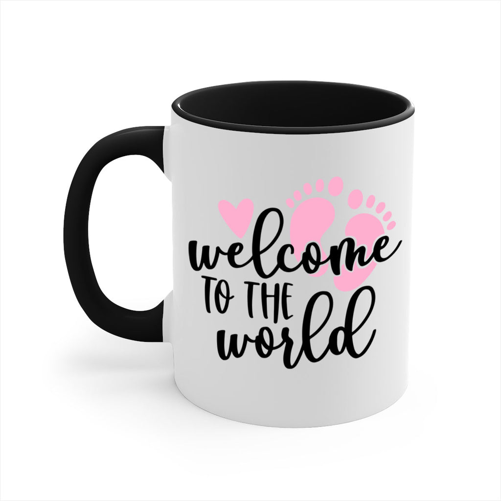 Welcome To The World Style 15#- baby2-Mug / Coffee Cup