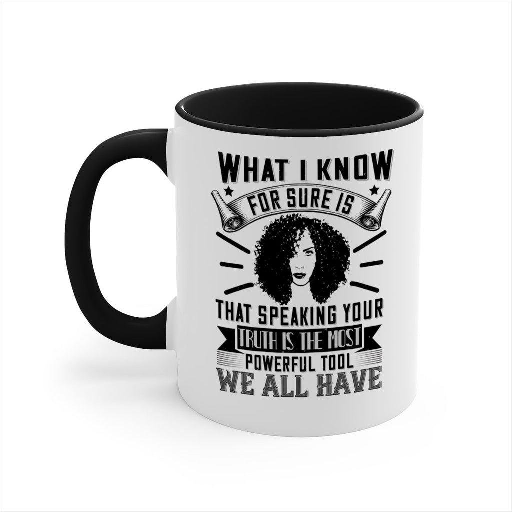 What I know for sure is that speaking your truth is the most powerful tool we all have Style 13#- Afro - Black-Mug / Coffee Cup