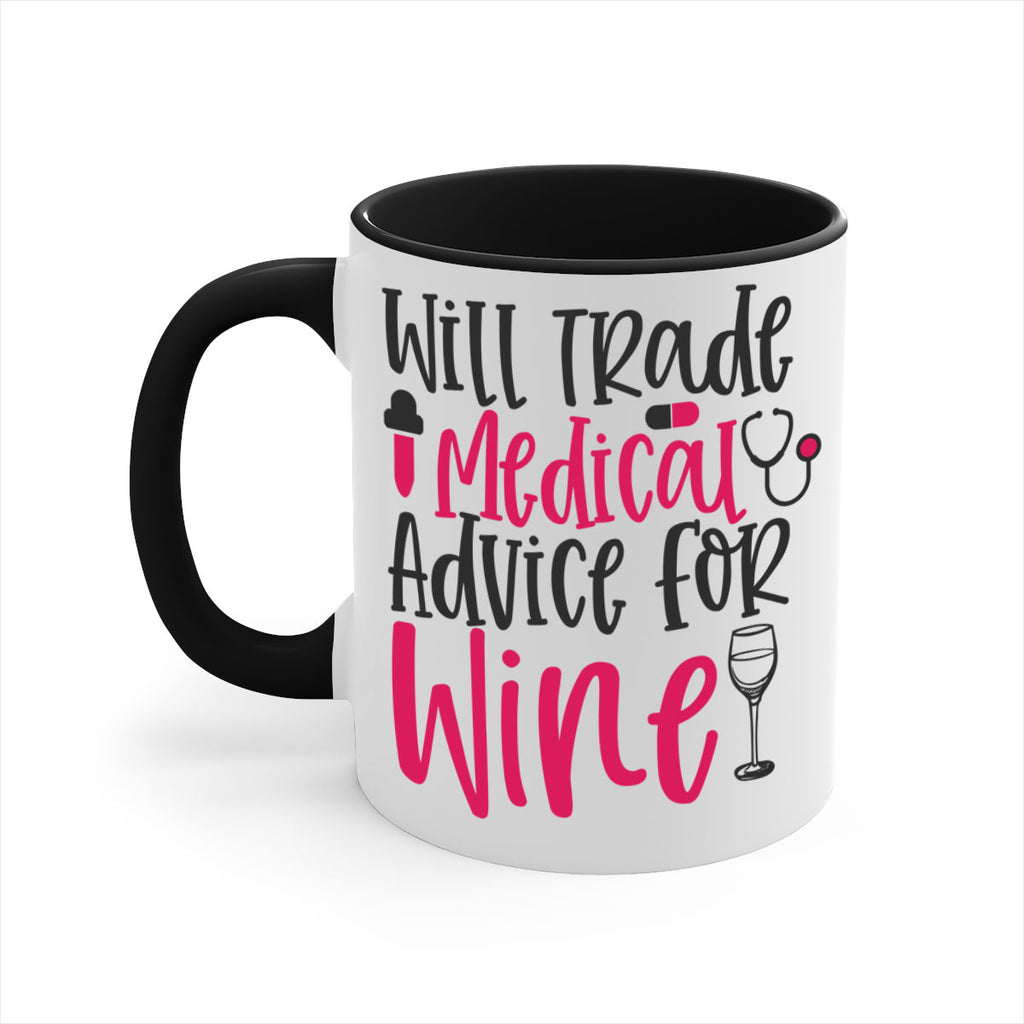 Will Trade Medical Advice for Wine Style Style 9#- nurse-Mug / Coffee Cup