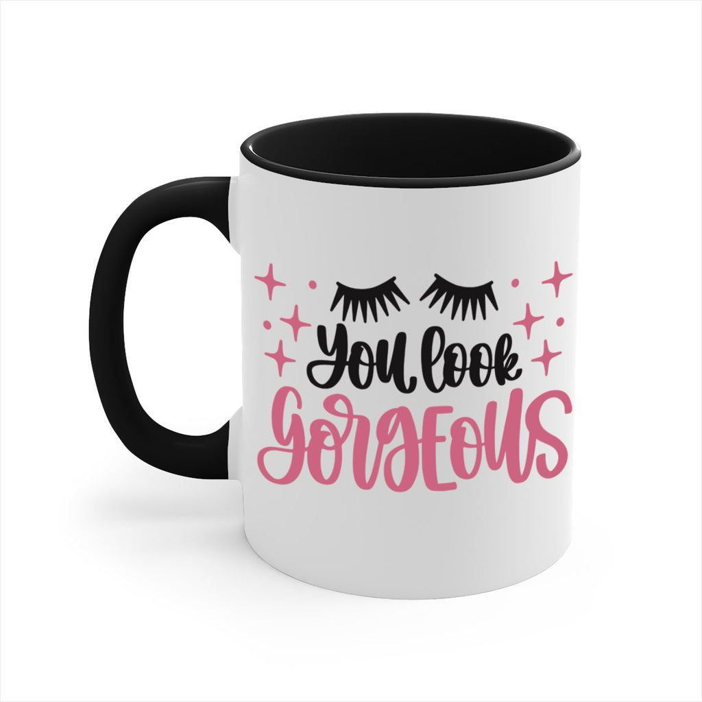 You Look Gorgeous Style 2#- makeup-Mug / Coffee Cup