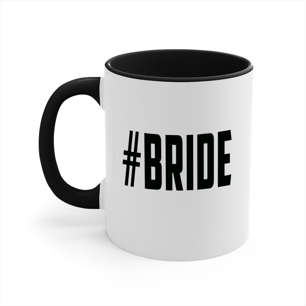 hashtag bride 143#- bride-Mug / Coffee Cup