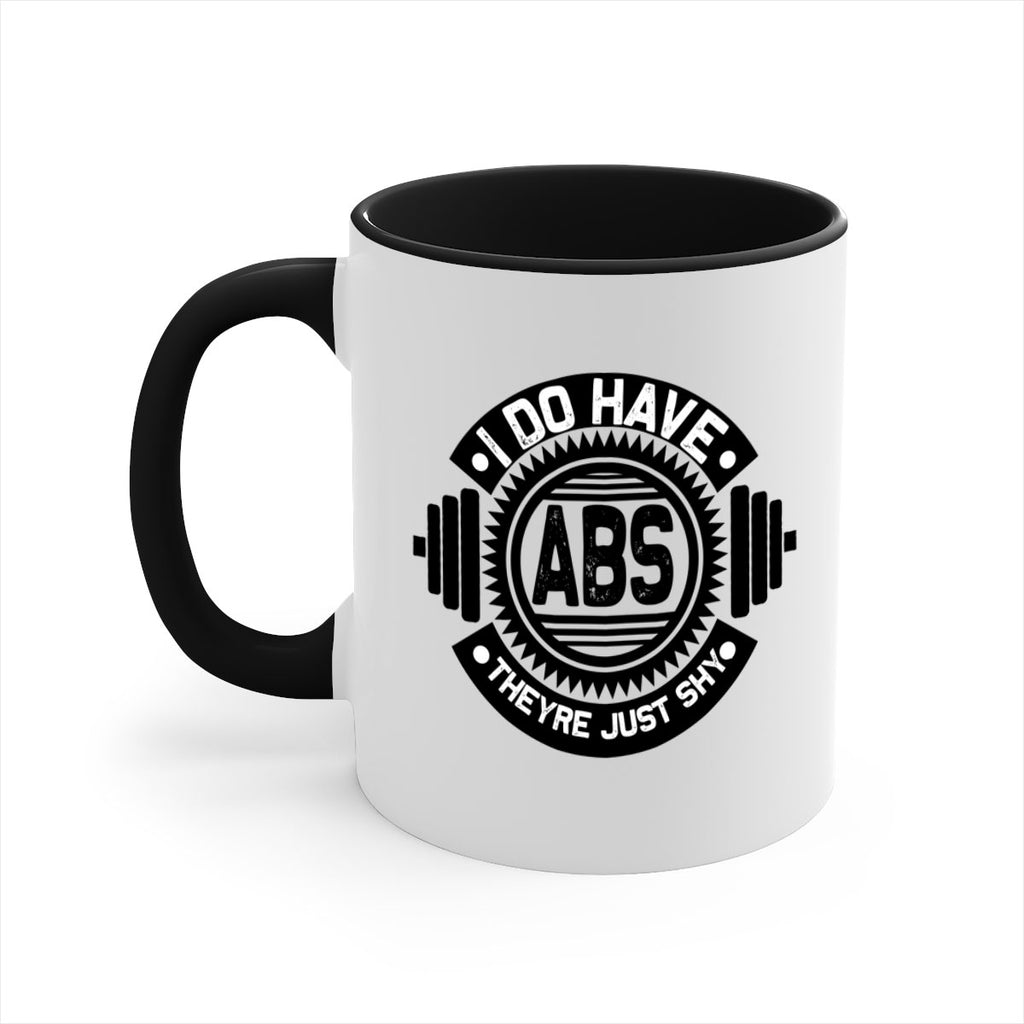 i do have abs 8#- gym-Mug / Coffee Cup