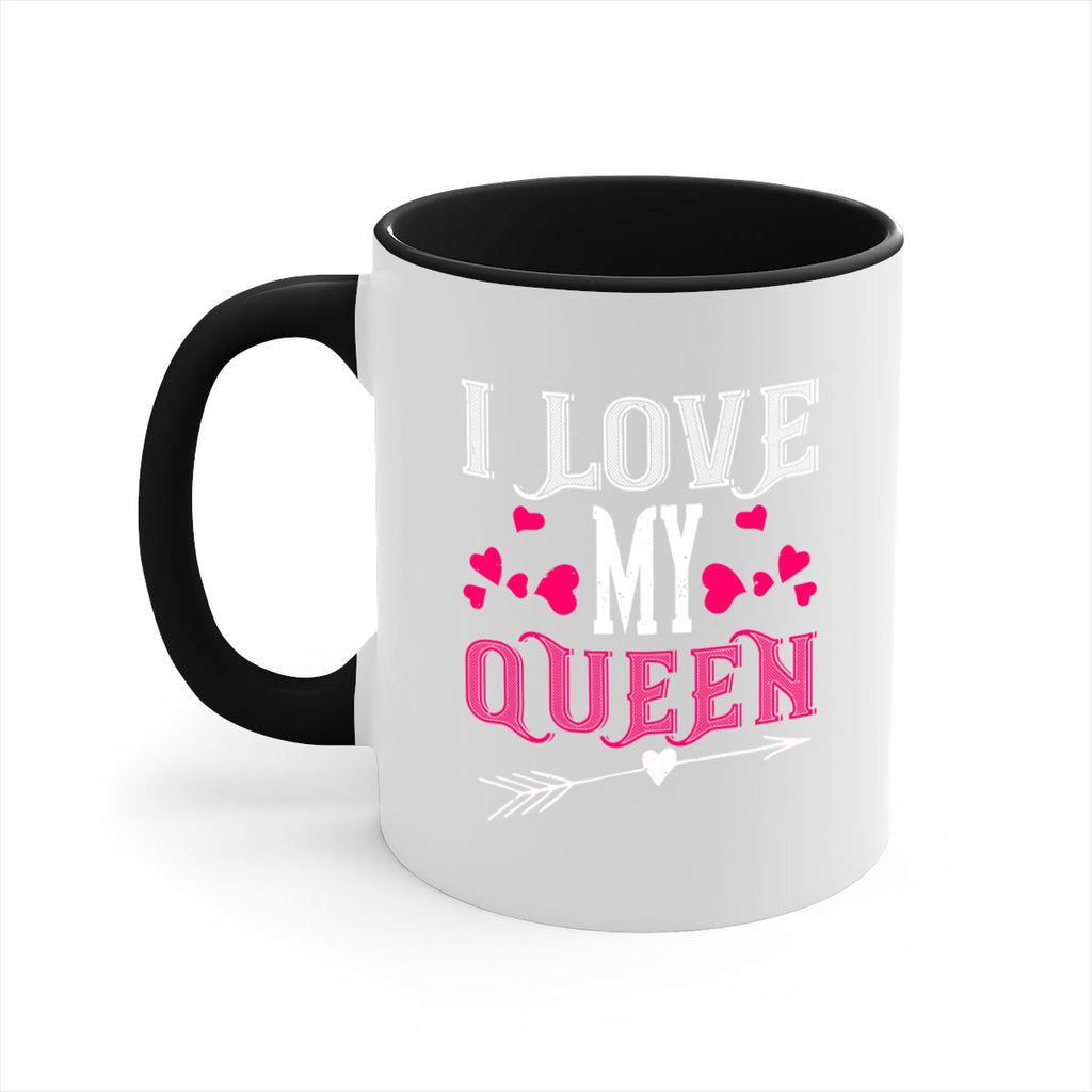 i love my queen 53#- valentines day-Mug / Coffee Cup