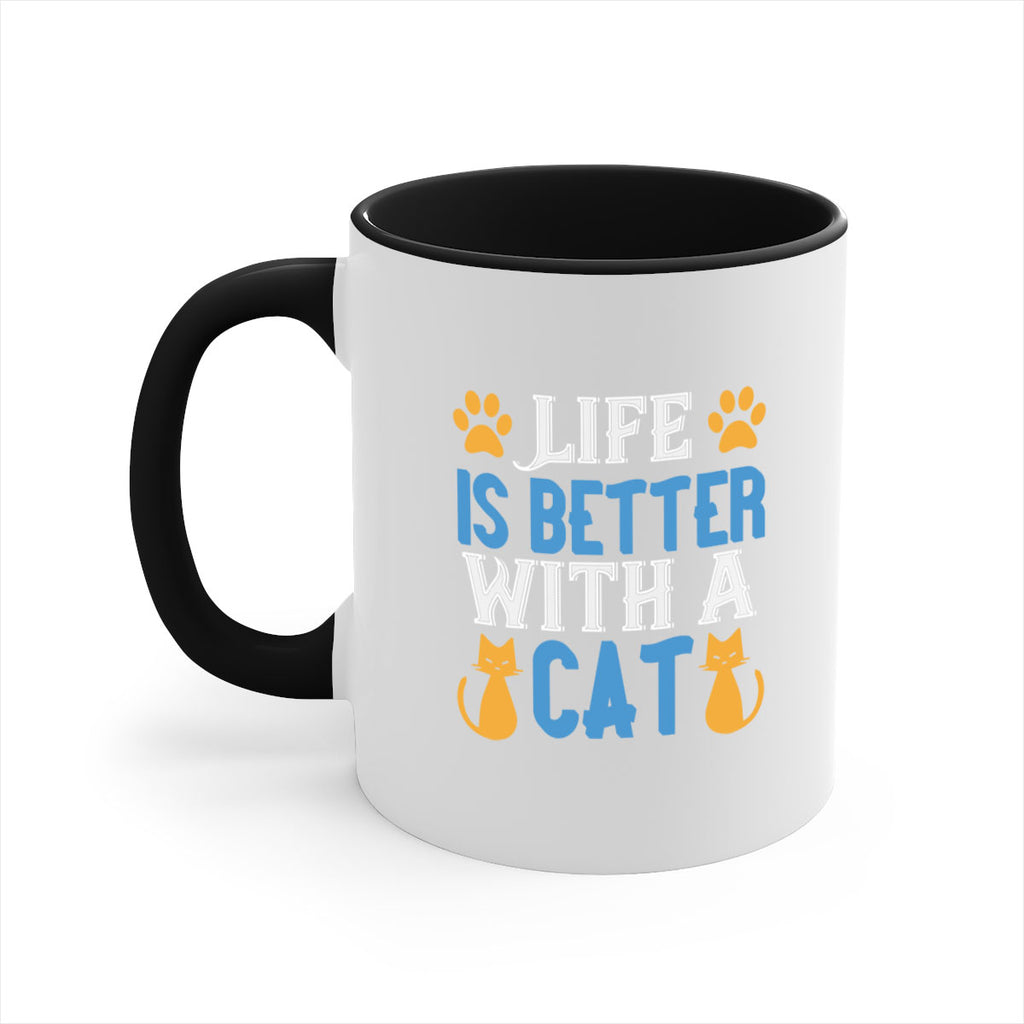 life is better with cat Style 64#- cat-Mug / Coffee Cup