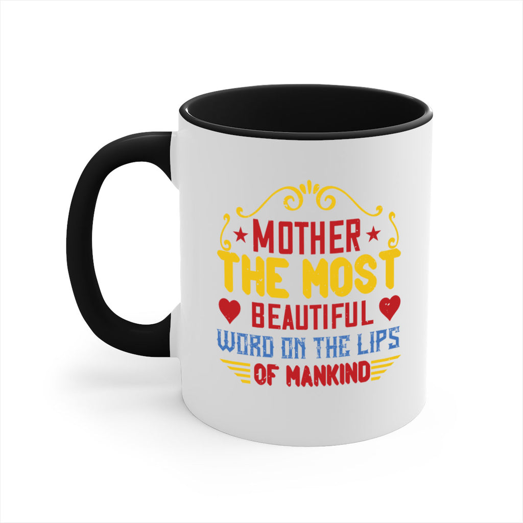 mother the most beautiful word on the lips of mankind 101#- mom-Mug / Coffee Cup