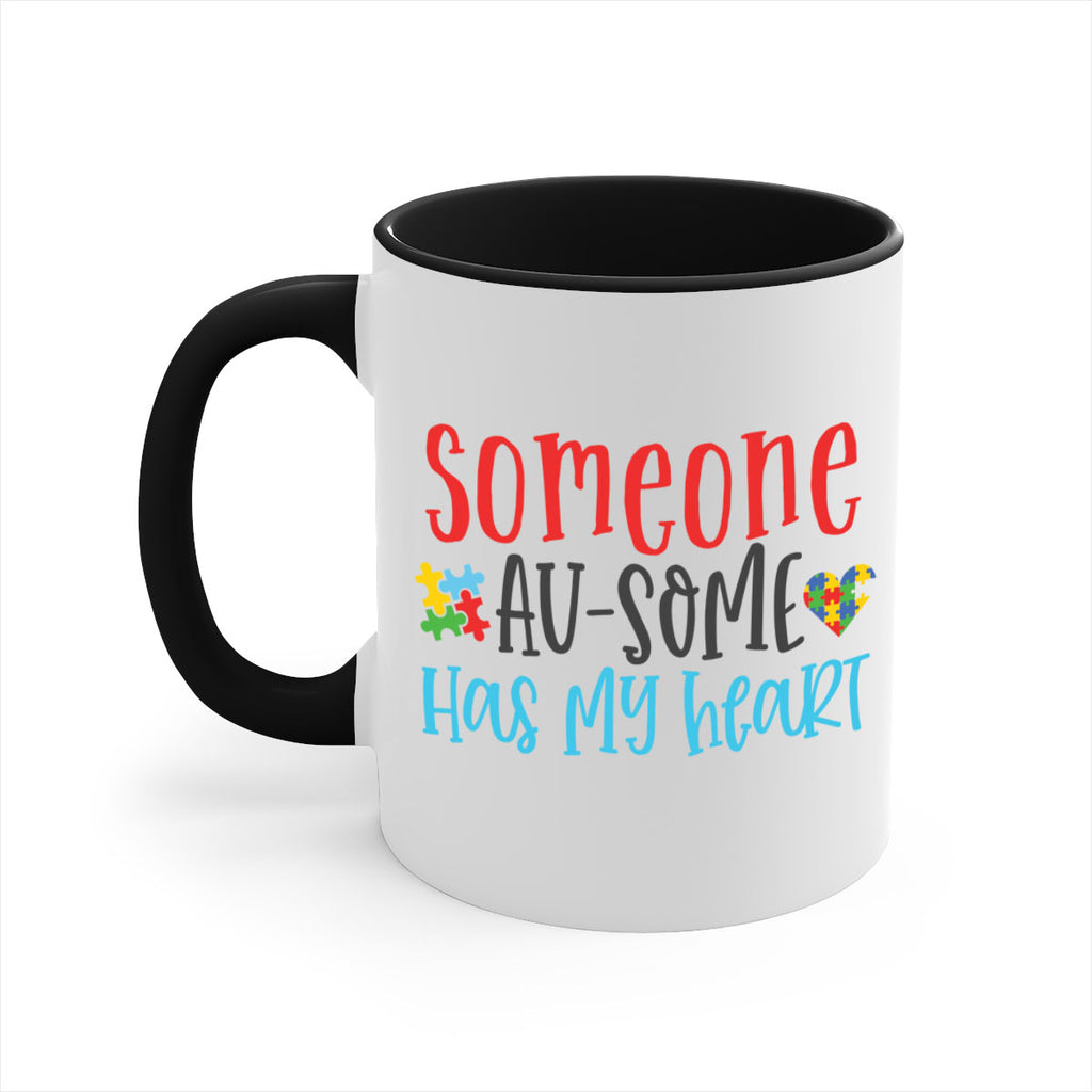 someone ausome has my heart Style 40#- autism-Mug / Coffee Cup