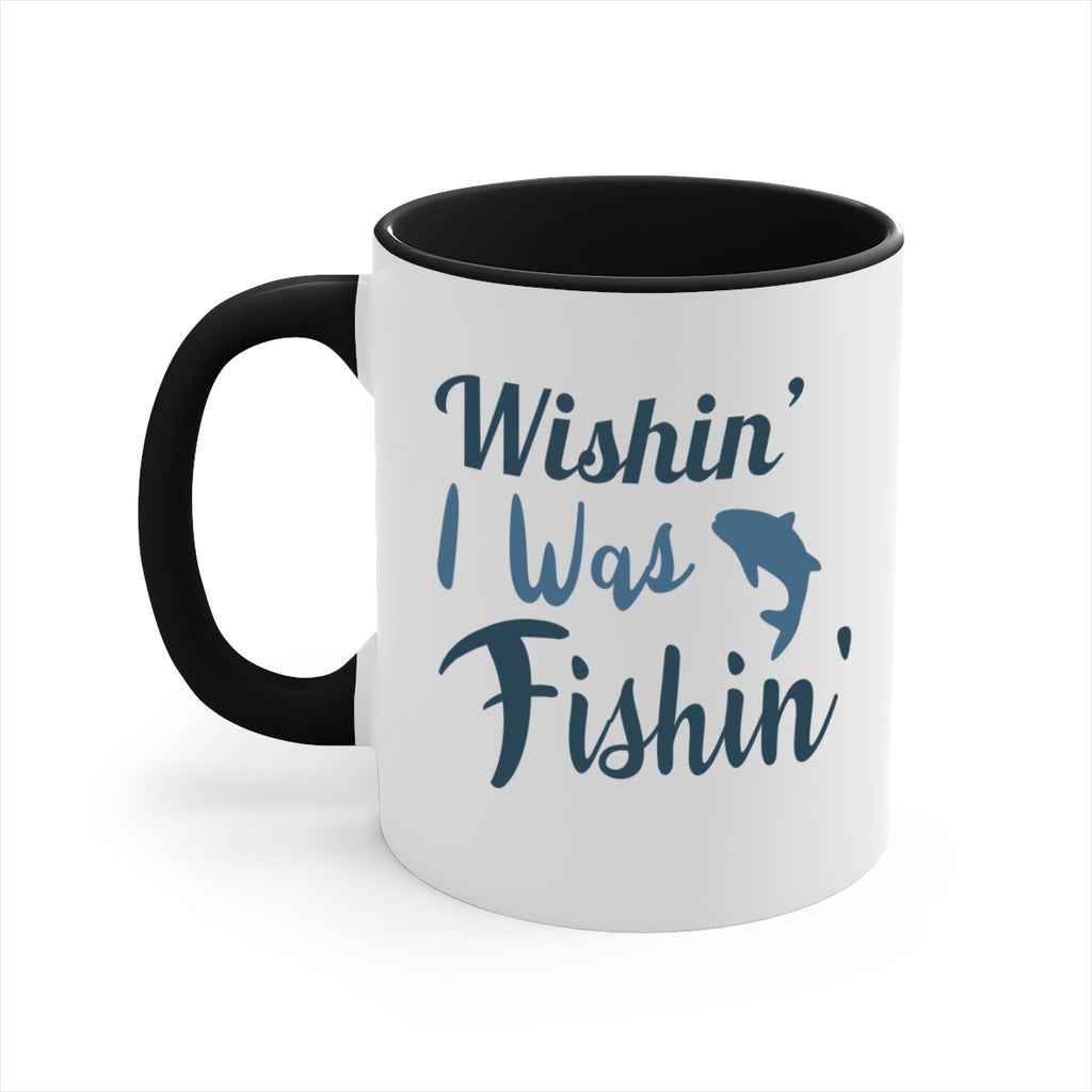 wishin i was fishin 13#- fishing-Mug / Coffee Cup