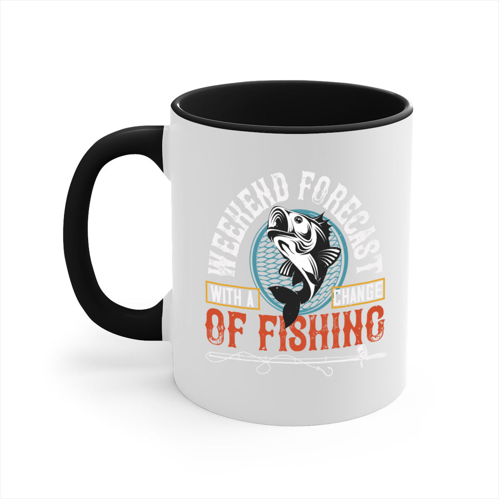 with achangeweekend forecastof fishing 12#- fishing-Mug / Coffee Cup