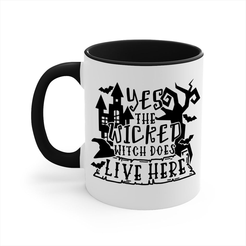 yes the wicked witch does live here 2#- halloween-Mug / Coffee Cup