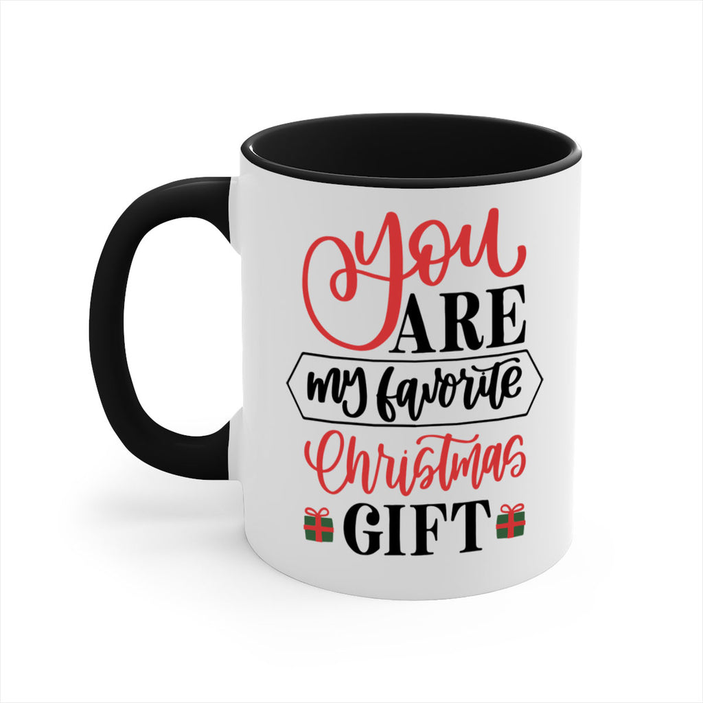 you are my favorite christmas gift 25#- christmas-Mug / Coffee Cup