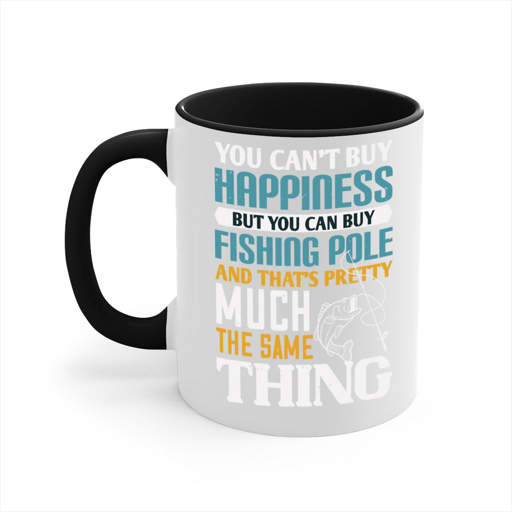 you cant buy happiness 3#- fishing-Mug / Coffee Cup