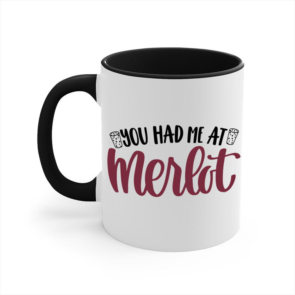 you had me at merlot 14#- wine-Mug / Coffee Cup