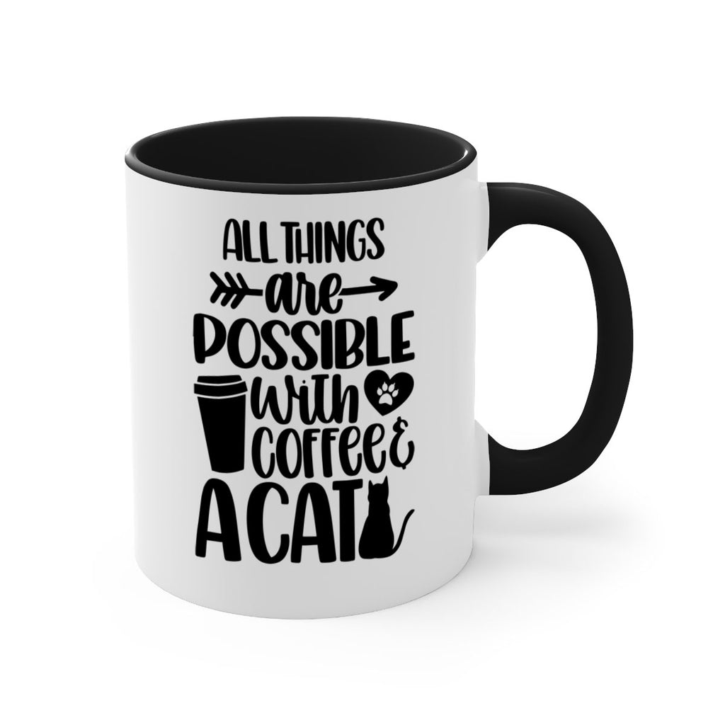 All Things Are Possible Style 74#- cat-Mug / Coffee Cup