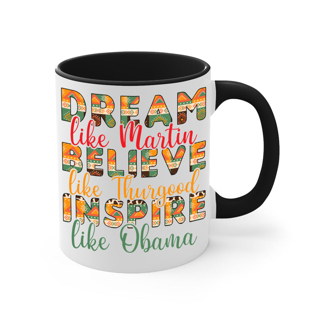 Dream Believe Inspire Junteenth Png 31#- juneteenth-Mug / Coffee Cup