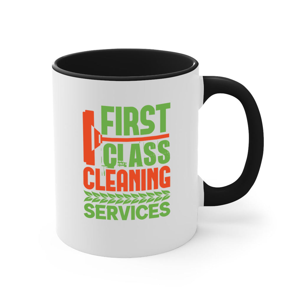 First class cleaning service Style 32#- cleaner-Mug / Coffee Cup