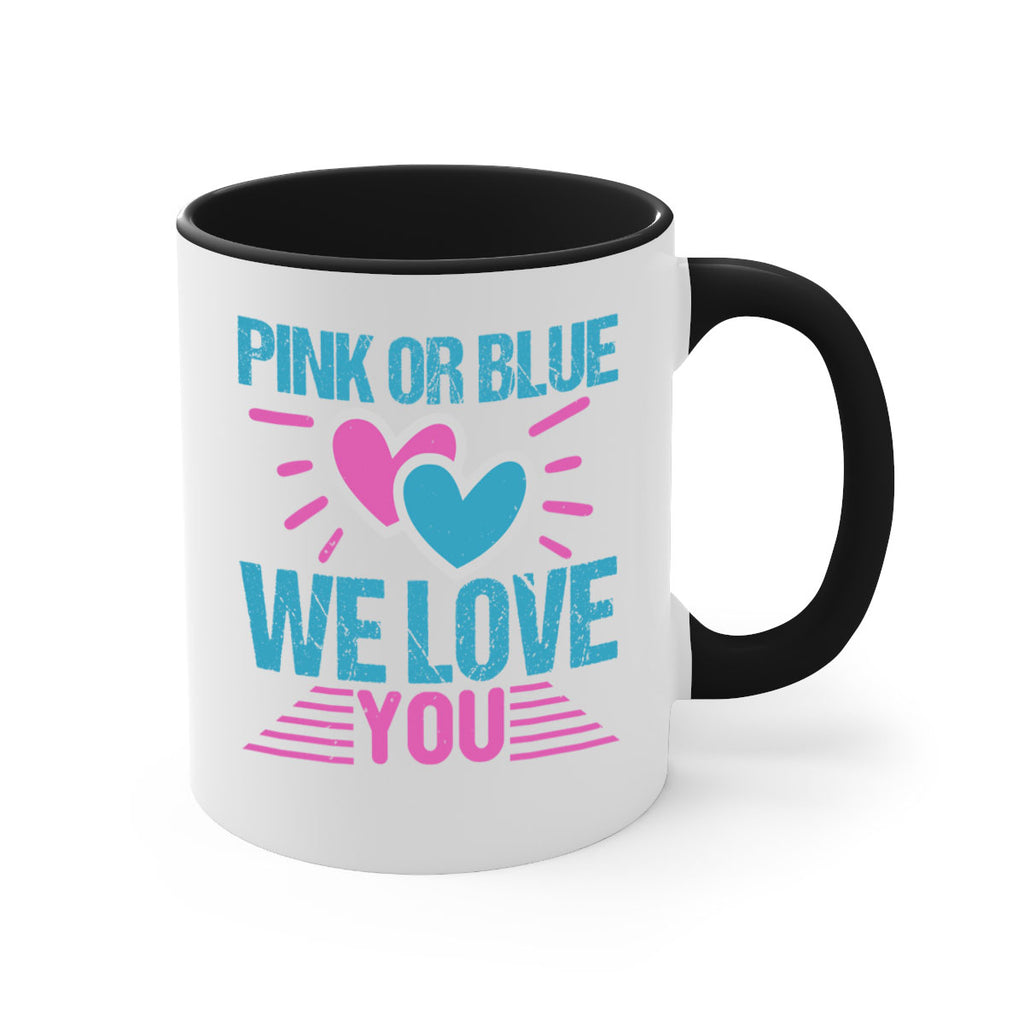 Pink or Blue we love you Style 177#- baby2-Mug / Coffee Cup