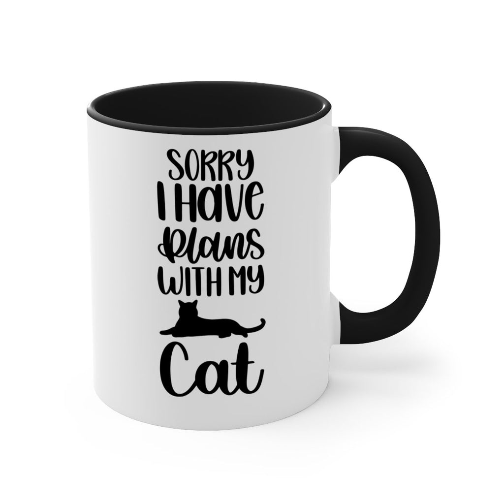 Sorry I Have Plans Style 105#- cat-Mug / Coffee Cup