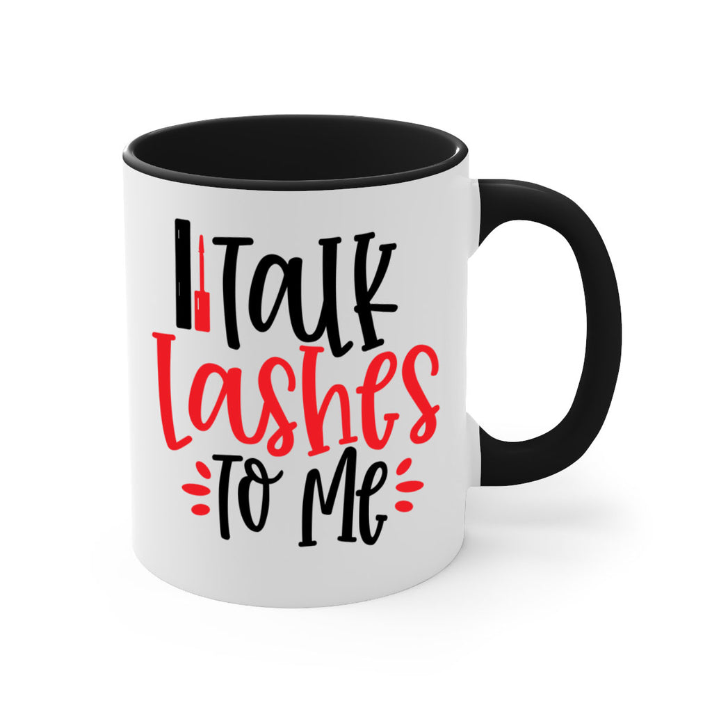 Talk Lashes To Me Style 219#- makeup-Mug / Coffee Cup