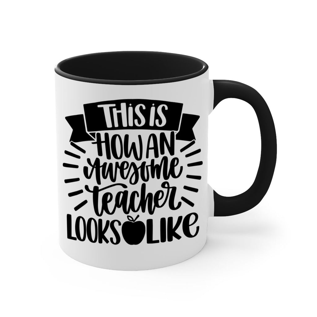 This Is How An Awesome Style 34#- teacher-Mug / Coffee Cup