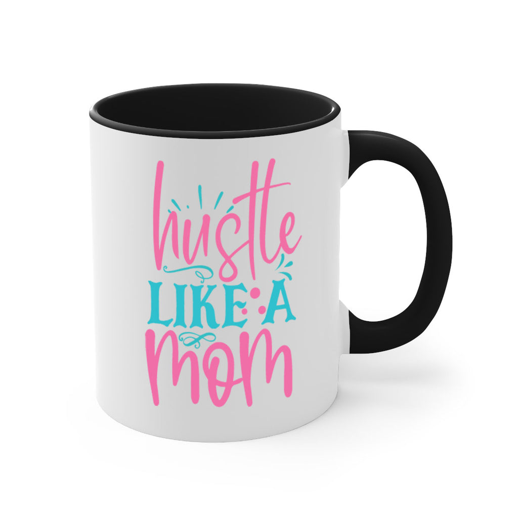 hustle like a mmom 341#- mom-Mug / Coffee Cup