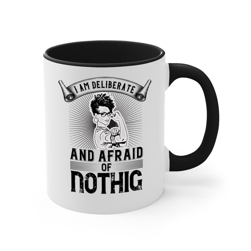 i am deliberate and afraid of nothing Style 31#- Afro - Black-Mug / Coffee Cup