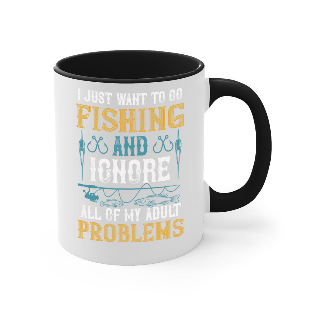 i just want to go fishing and ignore all of my adult 108#- fishing-Mug / Coffee Cup