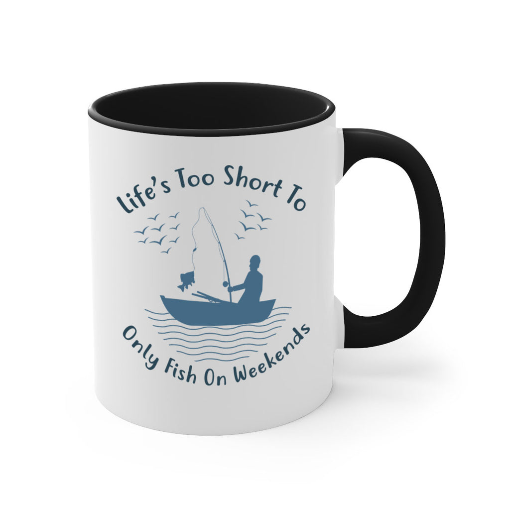 lifes too short 63#- fishing-Mug / Coffee Cup