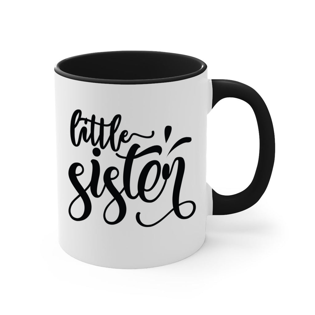 little sister 62#- sister-Mug / Coffee Cup