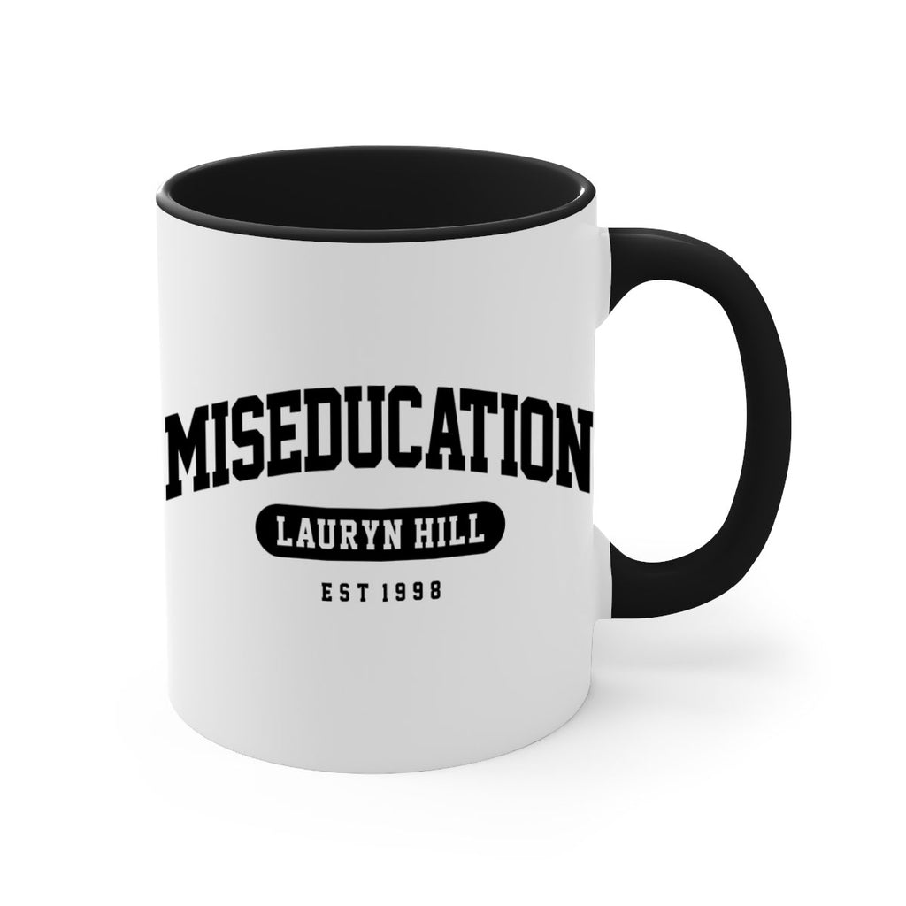 miseducation of lauryn hill college 67#- black words - phrases-Mug / Coffee Cup