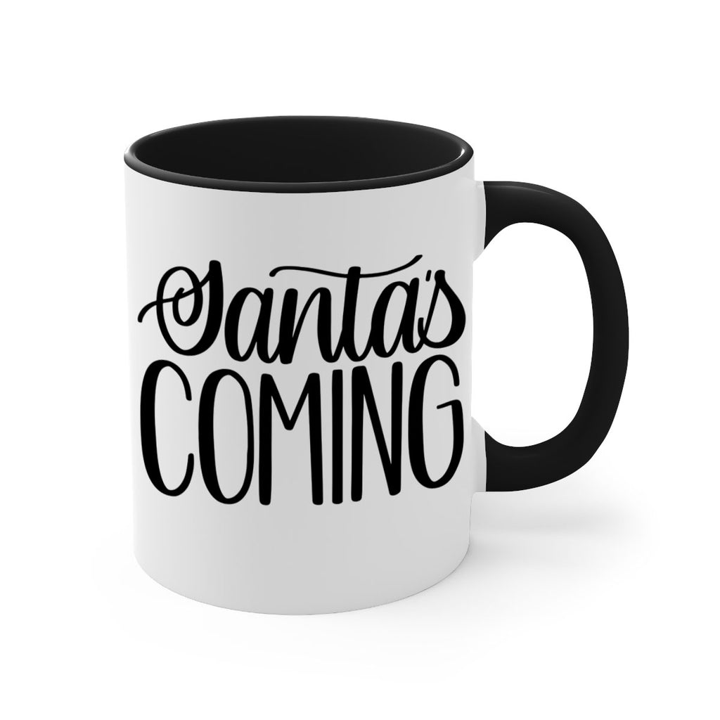 santa∩s coming 52#- christmas-Mug / Coffee Cup