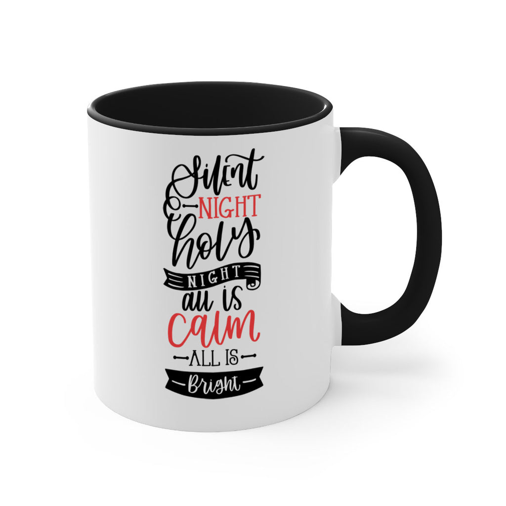 silent night holy night all is calm all is bright 48#- christmas-Mug / Coffee Cup