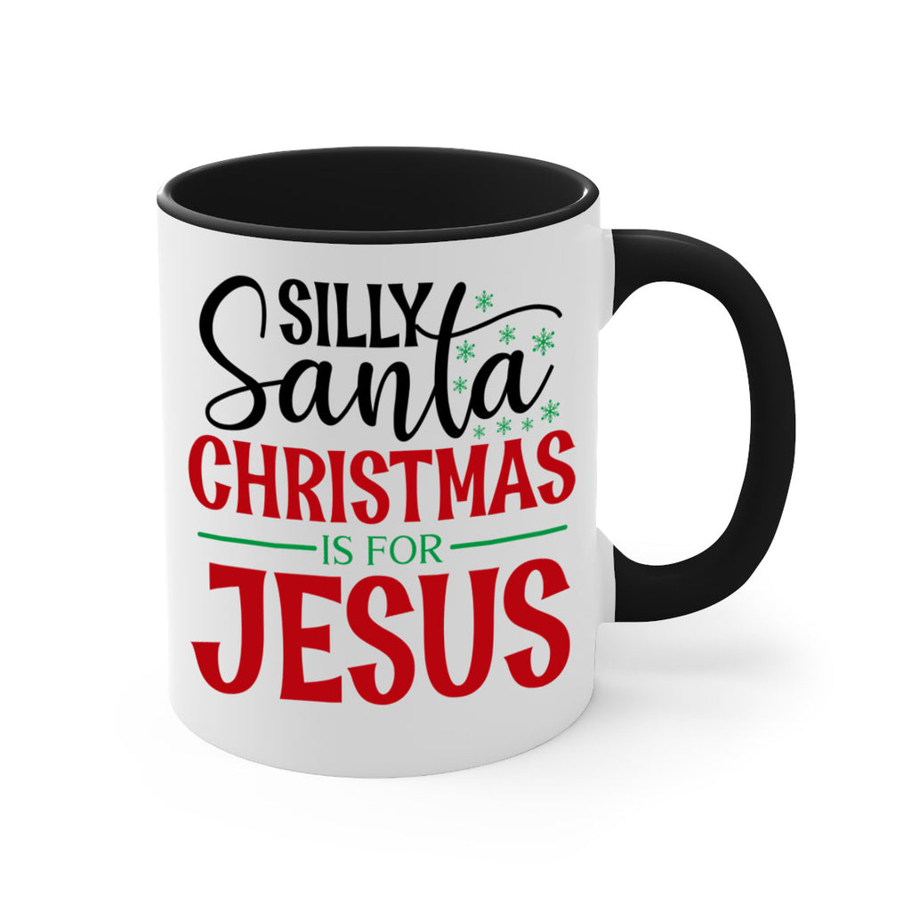 silly santa christmas is for jesus style 1174#- christmas-Mug / Coffee Cup