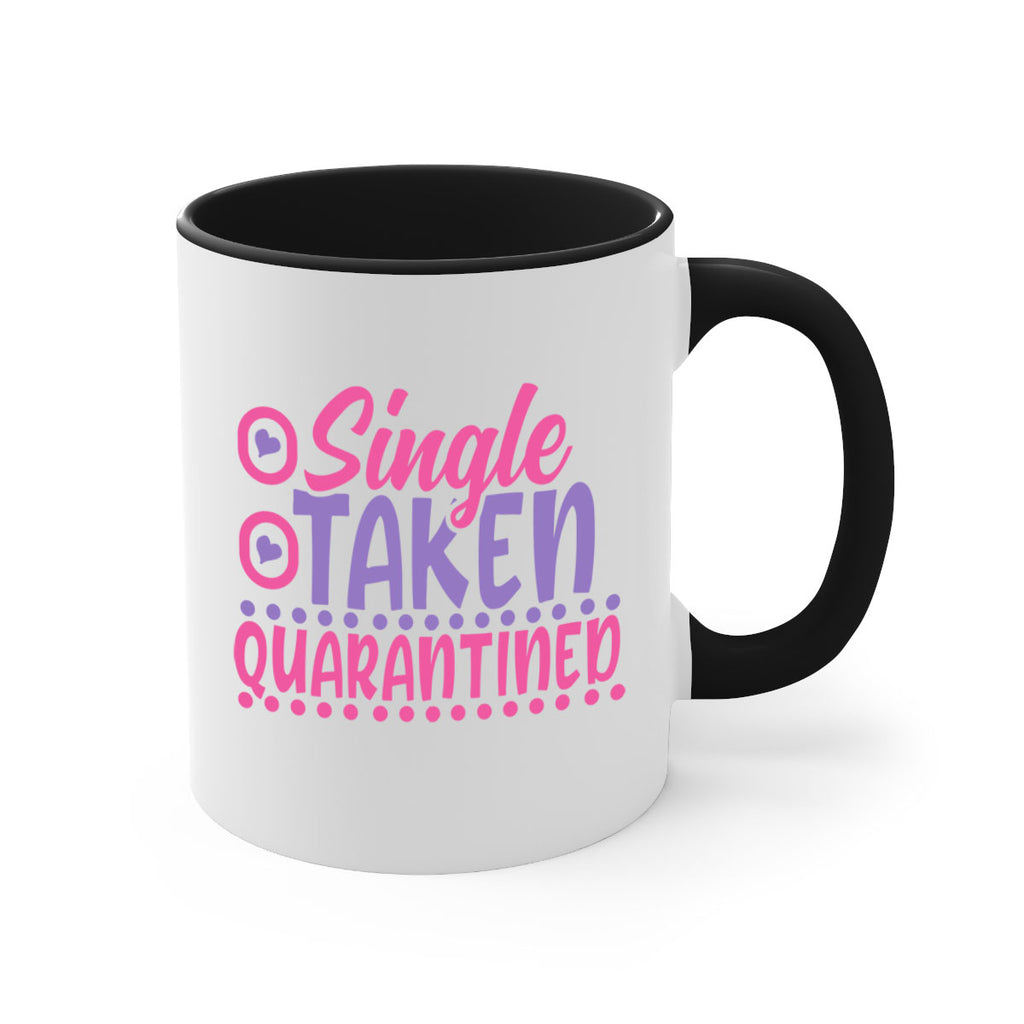 single taken quarantined Style 44#- corona virus-Mug / Coffee Cup