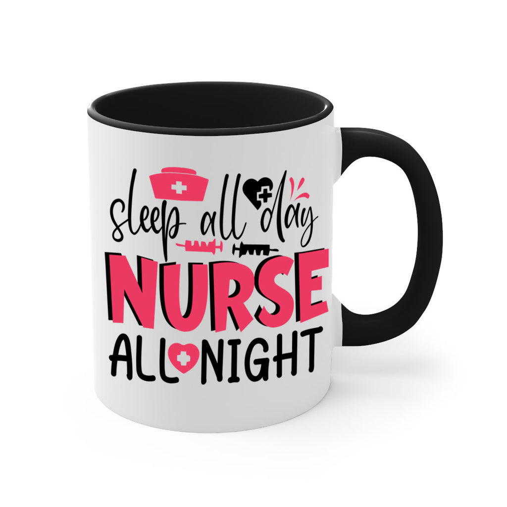 sleep all day nurse all night Style 350#- nurse-Mug / Coffee Cup