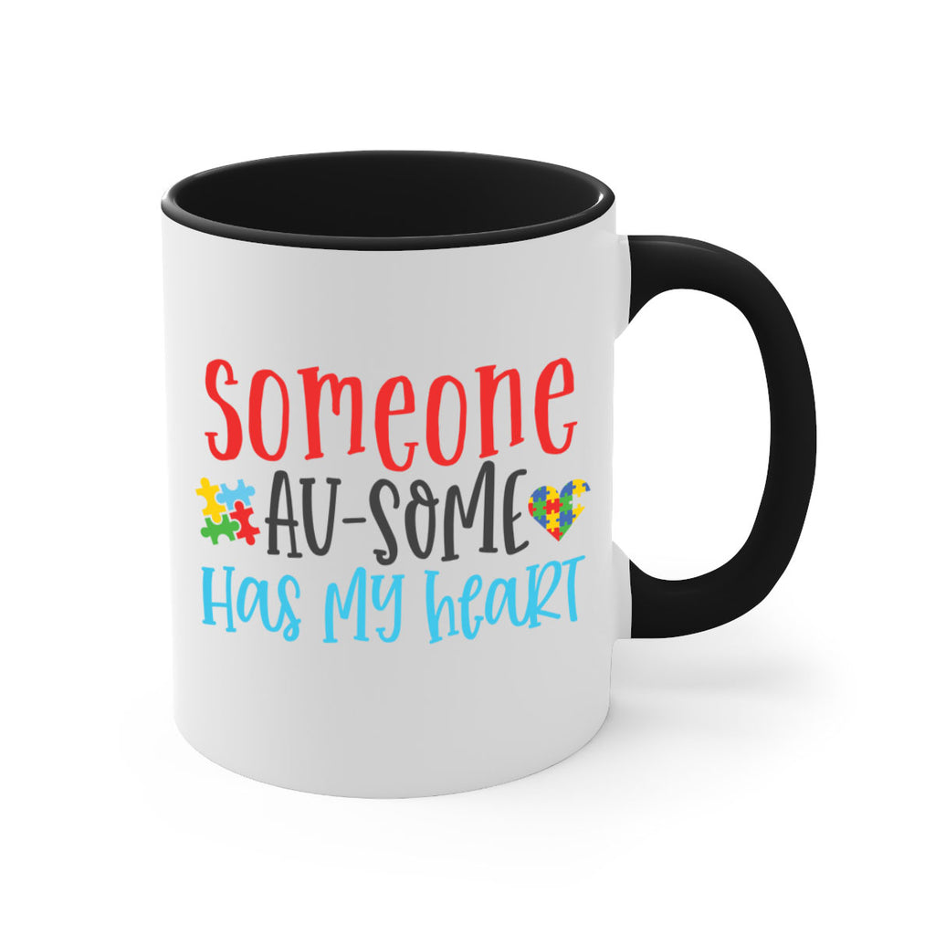 someone ausome has my heart Style 40#- autism-Mug / Coffee Cup