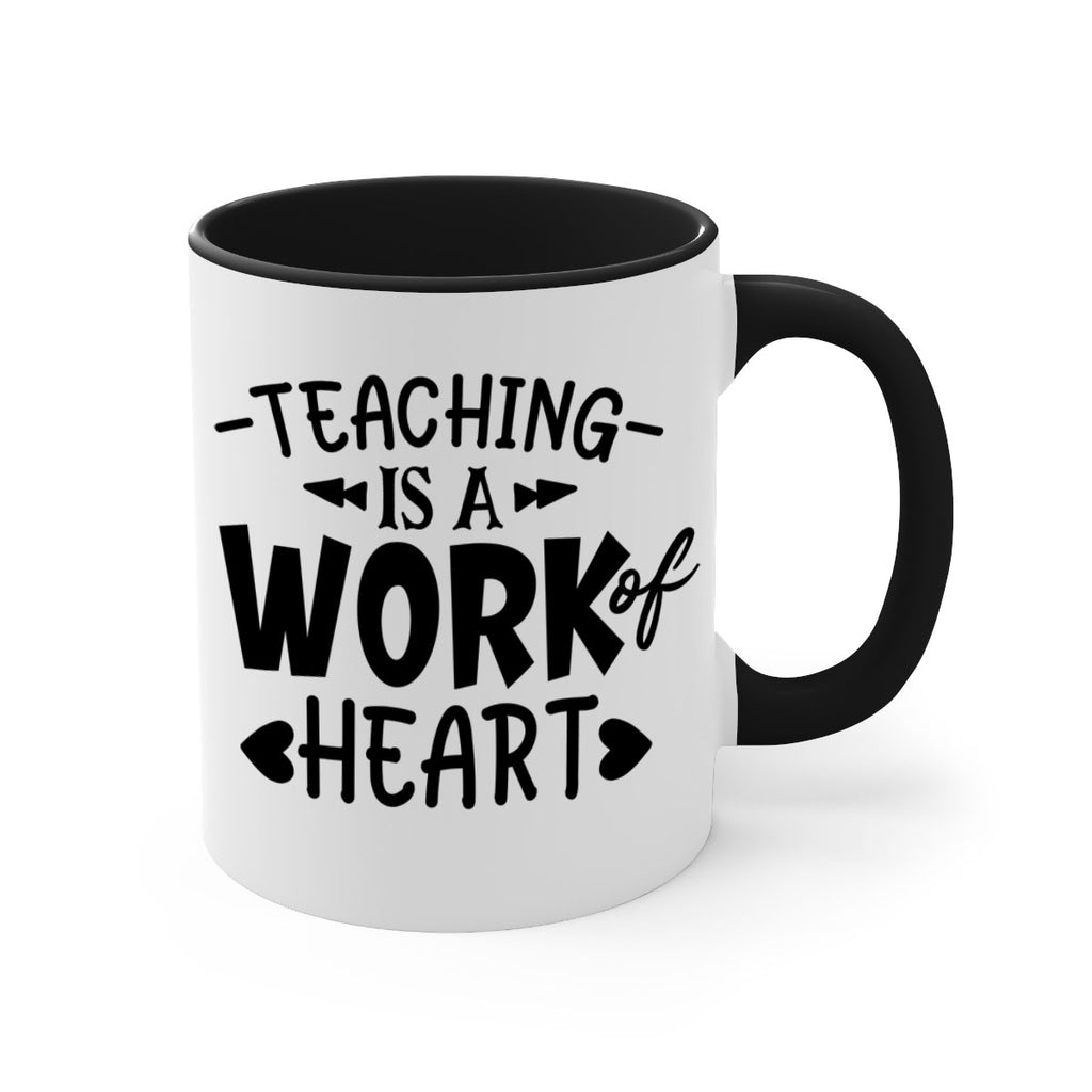 teaching it a work of heart Style 123#- teacher-Mug / Coffee Cup
