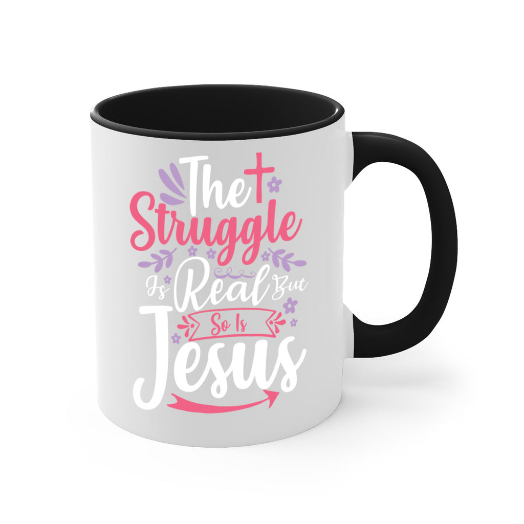 the struggle is real but so is jesus 5#- easter-Mug / Coffee Cup