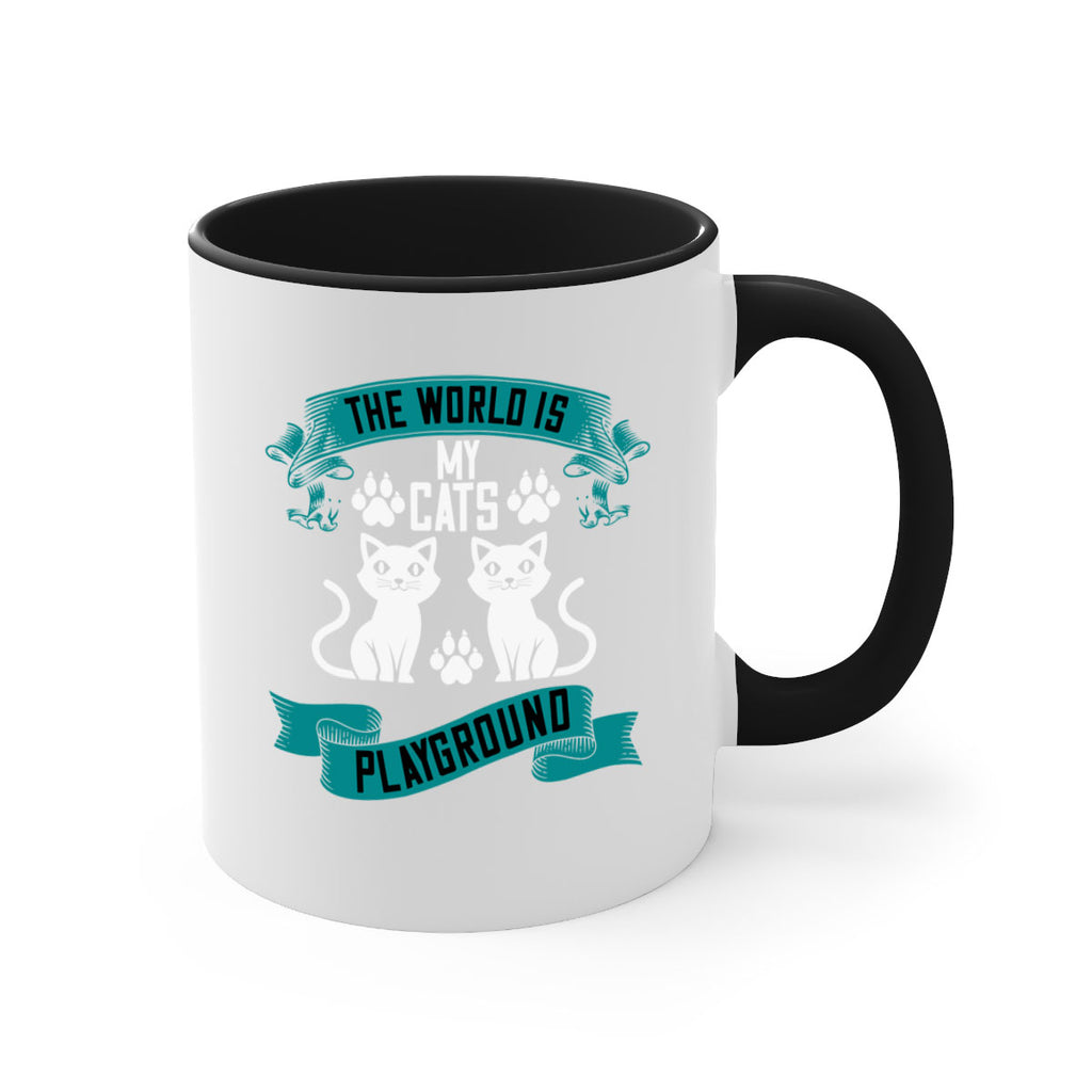 the world is my cats playground Style 119#- cat-Mug / Coffee Cup