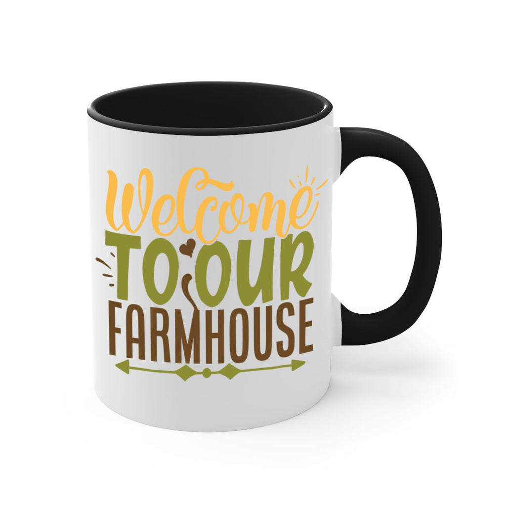 welcome to our farmhouse 2#- Farm and garden-Mug / Coffee Cup