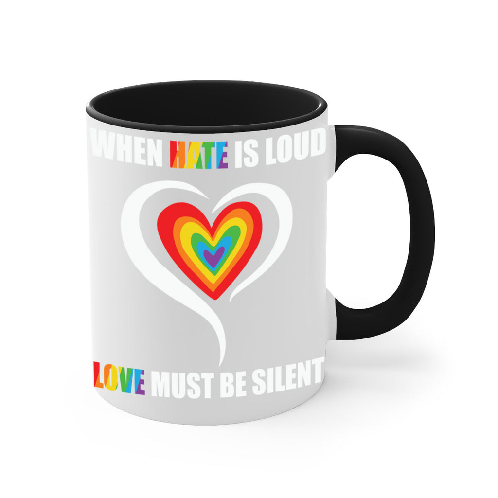 when hate is loud love lgbt 3#- lgbt-Mug / Coffee Cup
