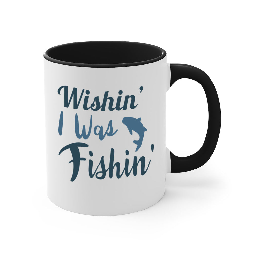 wishin i was fishin 13#- fishing-Mug / Coffee Cup